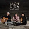 Lechufer - A Tropfa Ewigkeit